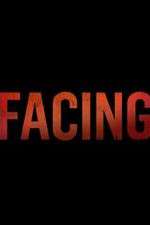Watch Facing 123moviesfree