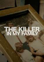 Watch The Killer in My Family 123moviesfree