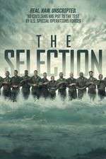 Watch The Selection Special Operations Experiment 123moviesfree