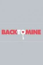 Watch Back to Mine 123moviesfree