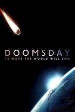 Watch Doomsday: 10 Ways the World Will End 123moviesfree