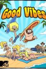 Watch Good Vibes 123moviesfree