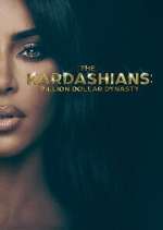 Watch The Kardashians: Billion Dollar Industry 123moviesfree