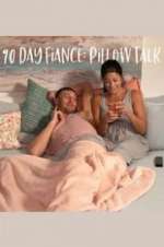 Watch 90 Day FiancÃ©: Pillow Talk 123moviesfree
