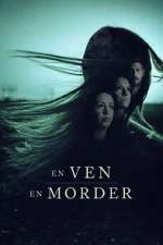 Watch En ven, en morder 123moviesfree
