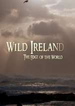 Watch Wild Ireland: The Edge of the World 123moviesfree