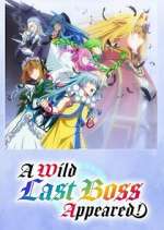 a wild last boss appeared! tv poster