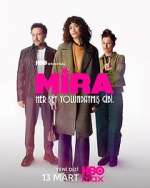 Watch Mira: Her Åžey YolundaymÄ±ÅŸ Gibi 123moviesfree