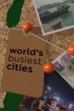 Watch World's Busiest Cities 123moviesfree