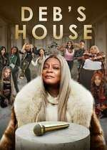 Watch Deb's House 123moviesfree