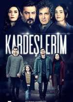 Watch KardeÅŸlerim 123moviesfree