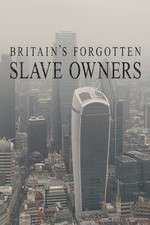 Watch Britain's Forgotten Slave Owners 123moviesfree
