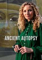 Watch Ancient Autopsy 123moviesfree