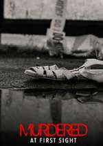 Watch Murdered at First Sight 123moviesfree