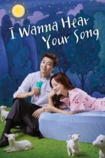 Watch I Wanna Hear Your Song 123moviesfree