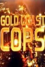 Watch Gold Coast Cops 123moviesfree