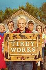 Watch Tirdy Works 123moviesfree