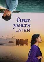 Watch Four Years Later 123moviesfree