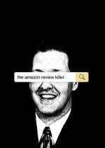 Watch The Amazon Review Killer 123moviesfree
