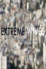 Watch Extreme Wives with Kate Humble 123moviesfree