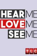 Watch Hear Me, Love Me, See Me 123moviesfree