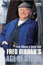 Watch Fred Dibnah's Age Of Steam 123moviesfree