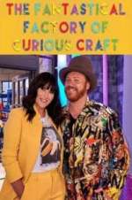 Watch The Fantastical Factory of Curious Craft 123moviesfree