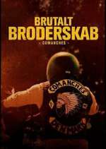 Watch Brutalt Broderskab - Comanches 123moviesfree