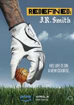 Watch Redefined: J.R. Smith 123moviesfree