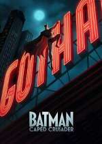 Watch Batman: Caped Crusader 123moviesfree