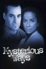Watch Mysterious Ways 123moviesfree