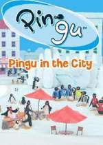 Watch Pingu in the City 123moviesfree