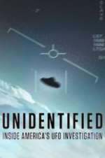 Watch Unidentified: Inside America\'s UFO Investigation 123moviesfree