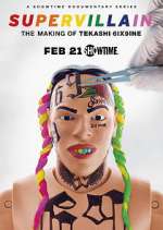 Watch Supervillain: the Making of Tekashi 6ix9ine 123moviesfree