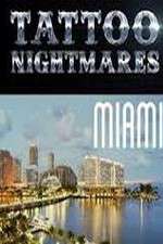 Watch Tattoo Nightmares Miami 123moviesfree