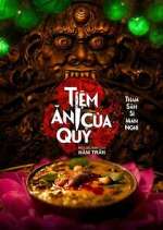 Watch Tiá»‡m Äƒn cá»§a quá»· 123moviesfree