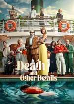 Watch Death and Other Details 123moviesfree