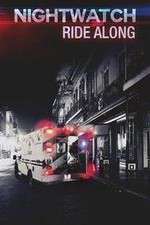 Watch Nightwatch: Ride Along 123moviesfree