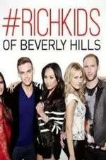 Watch Rich Kids of Beverly Hills 123moviesfree