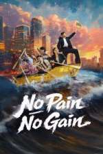 Watch No Pain No Gain 123moviesfree