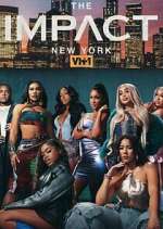 Watch The Impact New York 123moviesfree