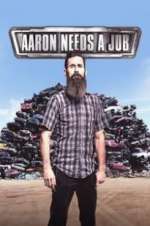 Watch Aaron Needs a Job 123moviesfree