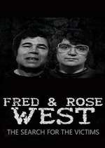 Watch Fred and Rose West: The Search for the Victims 123moviesfree
