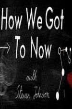 Watch How We Got To Now 123moviesfree
