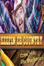 Watch Keepin 'er Country 123moviesfree