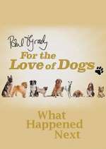 Watch Paul O'Grady For the Love of Dogs: What Happened Next 123moviesfree