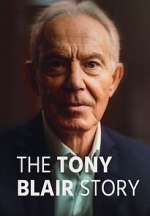 Watch The Tony Blair Story 123moviesfree