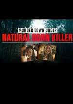 Watch Murder Down Under: Natural Born Killer 123moviesfree