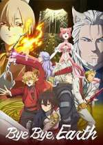Watch Bye Bye, Earth 123moviesfree