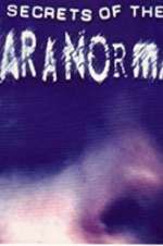 Watch Secrets of the Paranormal 123moviesfree